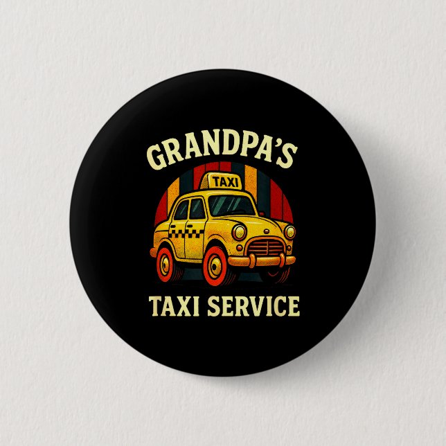 Grandpa's Taxi Service - Funny Cab Driver Quote  Knapp (Framsida)