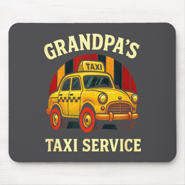 Grandpa's Taxi Service - Funny Cab Driver Quote  Musmatta (Framsidan)