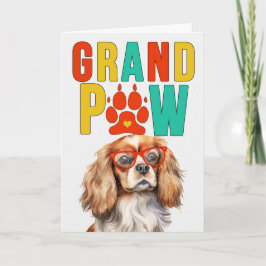 GrandPAW Cavalier Kung GrandDOG Grandföräldrar Day Helgkort