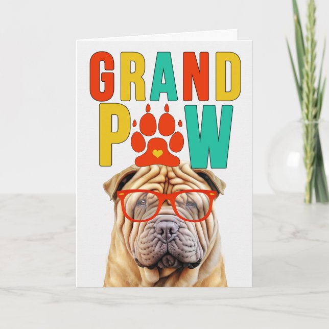 GrandPAW Shar Pei GrandDOG Grandföräldrar Day Helgkort (Framsida)