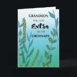 Grandson Extra Ordinary Birthday Grönt Blue Foliag Kort<br><div class="desc">Säg till din barnson att tänka är han mycket speciell och extra vanlig! Perfekt för tonåring eller äldre barnbarn. Han ger ett speciellt liv till din vanliga tid. Blå och grönt löv och växter som är målade i vattenfärg, omger budskapet. Skicka det här speciella budskapet till honom när du önskar...</div>