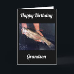**GRANDSON** PÅ DIN BIRTHDAY KORT<br><div class="desc">NY RAD I DAG... .ALLT OM "FISKAREN" I DITT LIV ELLER "FISKARNA" OCH JAG HOPPAS ATT NI TYCKER OM DEM. HITTILLS HAR JAG BIRTHDAY OCH FARS DAG OCH SEDAN EN FÖR ALLA PERSONER MALE ELLER KVINNOR FÖR SÄKERHET!!!!!!! TACK FÖR ATT STOPPA AV ETT AV MINA ÅTTA LAGER.</div>