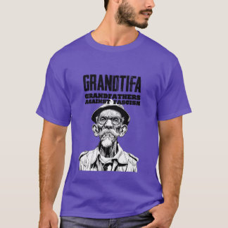 Grandtifa Farfäder mot fascism rolig T Shirt