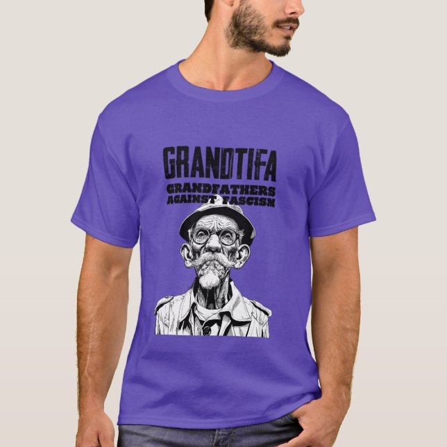 Grandtifa Farfäder mot fascism rolig T Shirt (Framsida)