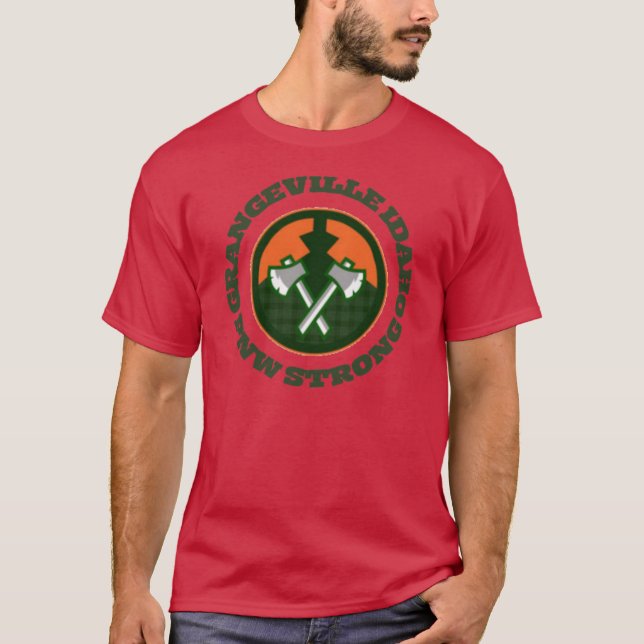 Grangeville Idaho PNW Strong T Shirt (Framsida)