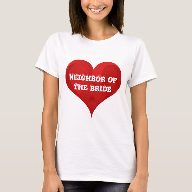 Grannen till Möhippan Bride Red Heart Bröllop Tee Shirt (Framsida)