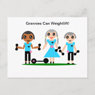 Grannies Can Weightlift Vykort