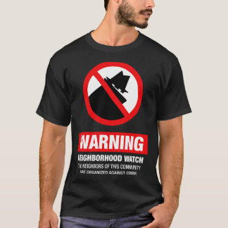 Grannskapsbevakning T Shirt