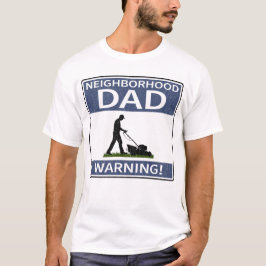 Grannskapsskylt med blått varningstecken Pappa T Shirt