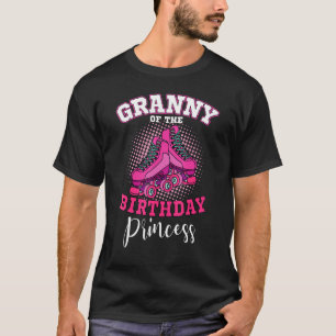 Granny of the Birthday Princess Roller Skates Skat T Shirt