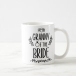 Granny of the Bride Bröllopsfest Family Kaffemugg<br><div class="desc">Granny of the Bride Bröllopsfest Family</div>