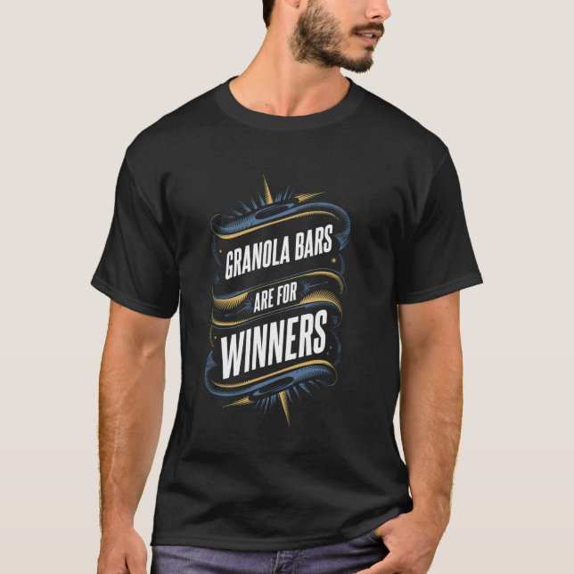 Granola Bars är för vinnare - Särpräglad matdesign T Shirt (Framsida)
