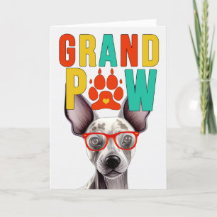 GranPAW Hairless Terrier Funny Grandparent Day Helgkort