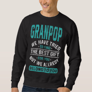Granpop vi har försökt hitta bästa Pappor Lång Ärmad Tröja