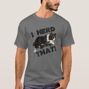 Gräns Collie Älskare I Herd den där underbara S T Shirt