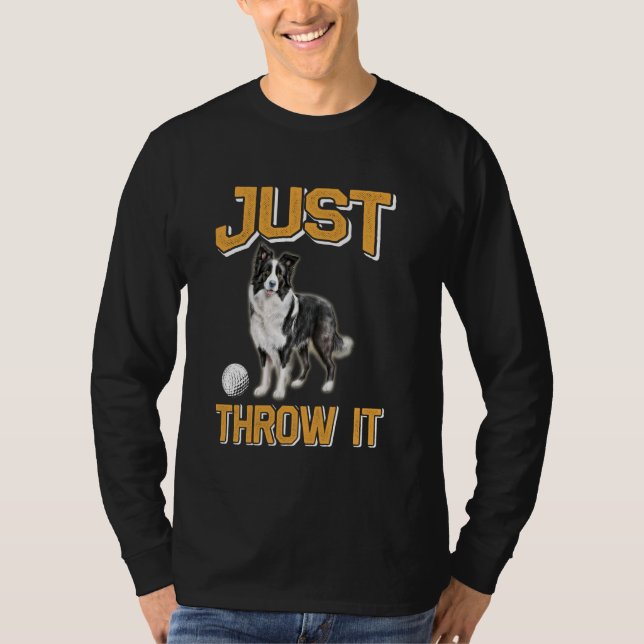 Gräns Collie GICUST THROW IT FUNny Gräns Collie Ow T Shirt (Framsida)
