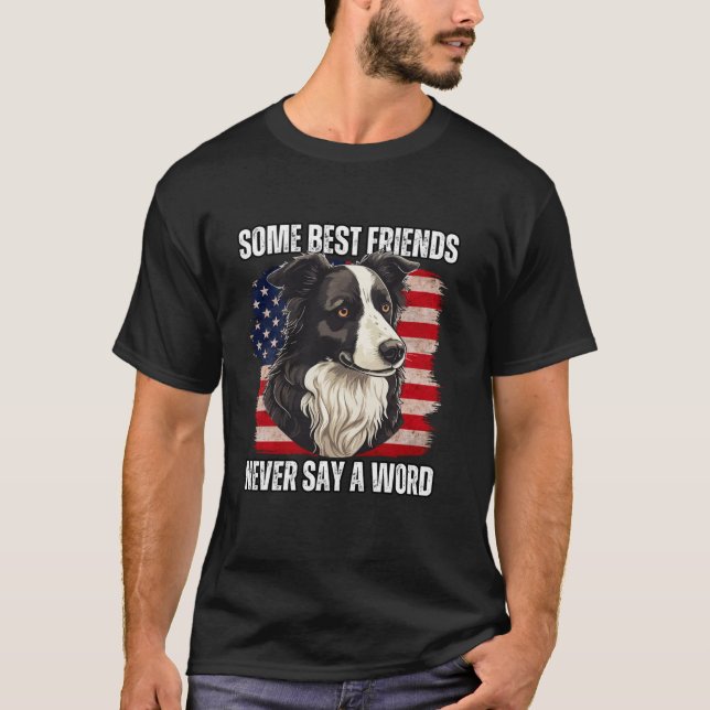 Gräns Collie Owner, några bästa vänner säger aldri T Shirt (Framsida)