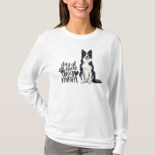 Gräns Collie - stanna hemma Hund Mamma T Shirt