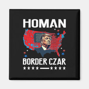 Gräns Czar Tom Homan Trump President Valect Mega S Magnet
