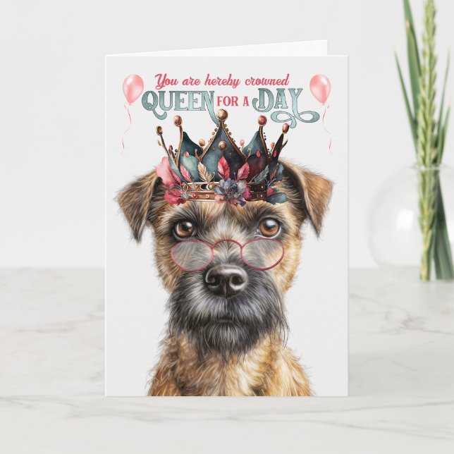Gräns Terrier Hund Queen for Day Funny Birthday Kort (Framsida)