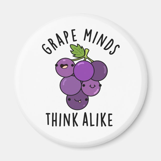 Grape Minds Tänka Alike Funny Fruit Pun Magnet (Framsidan)