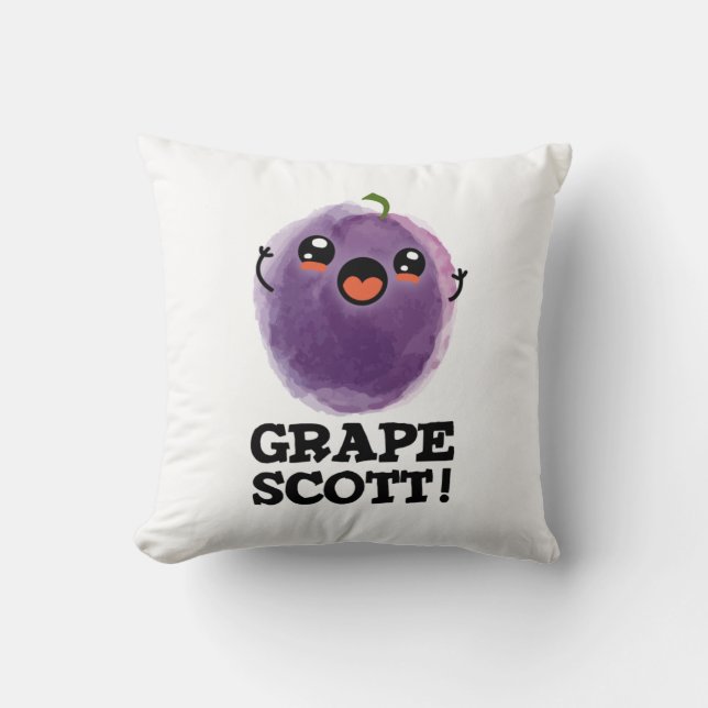 Grape Scott Funny Fruit Grape Pun Kudde (Framsida)