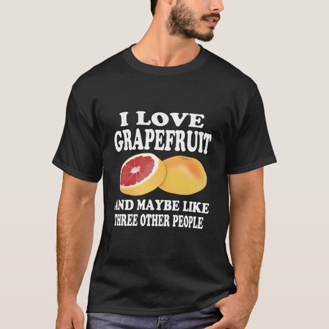 Grapefruit Benefits Grapefruit Love T Shirt (Framsida)