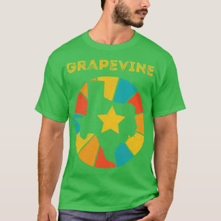 Grapevine Texas Vintage Distress Souvenir 1 T Shirt