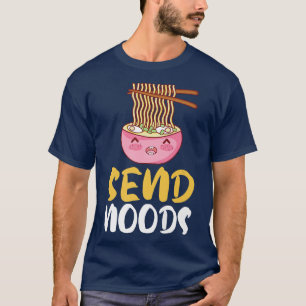 Graphic Funny S Send Noods Ramen Noodle Älskare141 T Shirt
