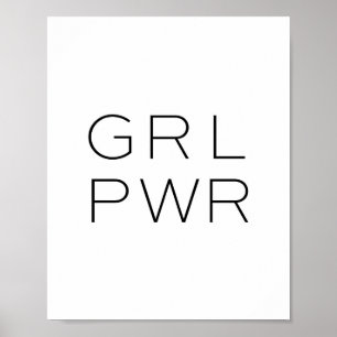 Graphics Power Print, GRL PWR, feminist Print Poster