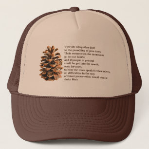 Gräs Cone och John Muir Quote Truckerkeps