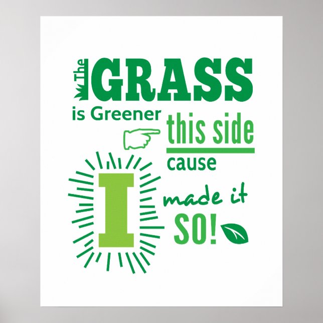 Gräset är grönare på den här sidan Citat Poster (Framsidan)