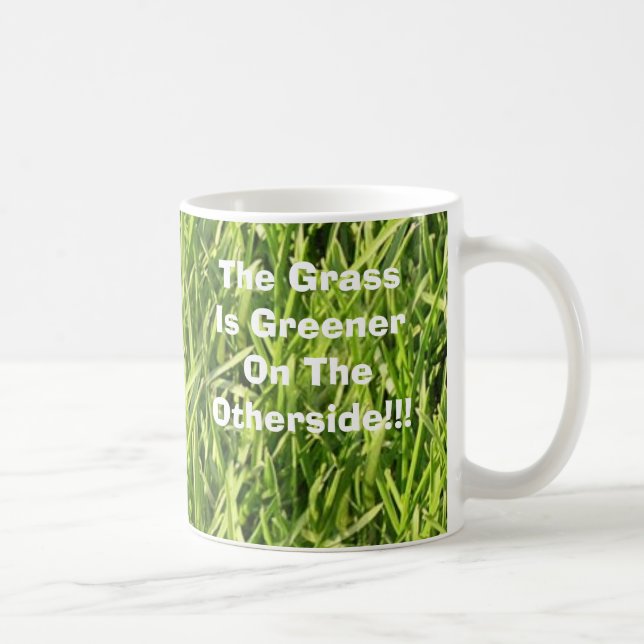 Gräset är mer grön på Othersiden!!! Kaffemugg (Höger)