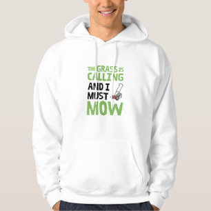 Gräsklippare - Gräset ropar och jag måste klippa Hoodie