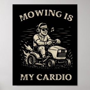 Gräsklippning Är Min Kondition Rolig Fars Dag Gräs Poster