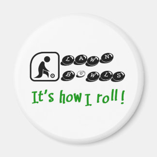 Gräsmatta Bowls, det är så jag rullar Magnet