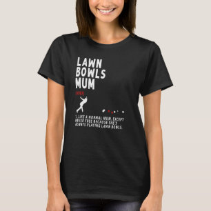 Gräsmatta Bowls Morsa Idea for Women & Pension T Shirt