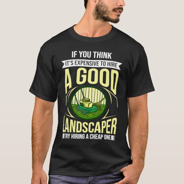 Gräsmatta Care Landscaper Mows 1 T Shirt (Framsida)