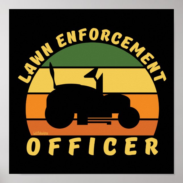 GRÄSMATTA ENFORCEMENT OFFICER lustig  gåva Poster (Framsidan)