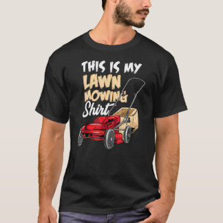 Gräsmatta Mower Guy Gardener Det här är min Gräsma T Shirt