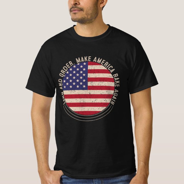 Gräsmatta och order. Gör Amerika om igen T Shirt (Framsida)