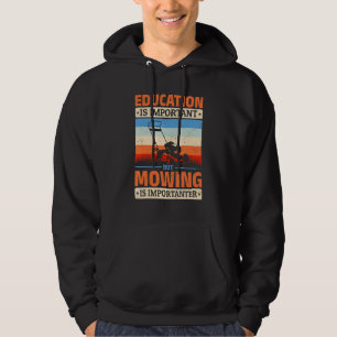 Gräsmatta utbildning är viktig, men det är viktigt hoodie