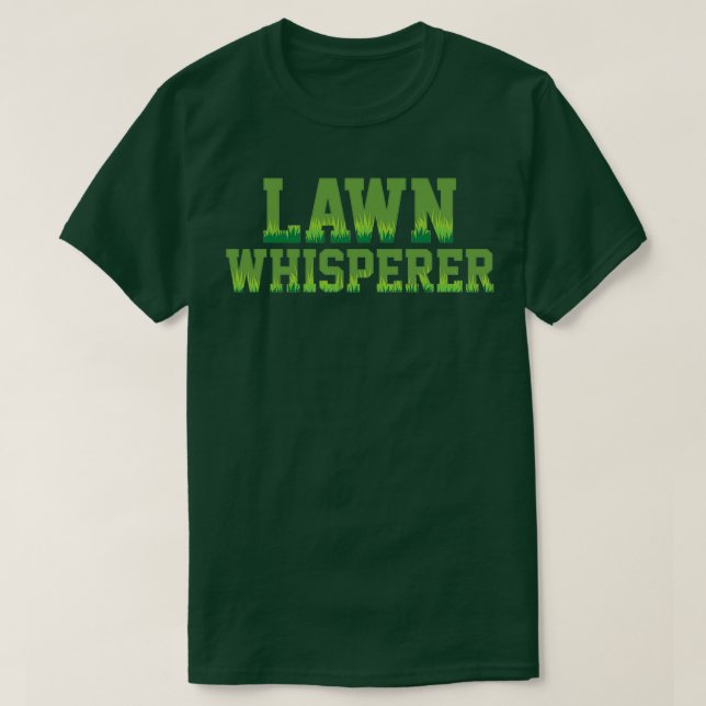 Gräsmatta Whisperer Gardener Humor  Plant T Shirt (Design framsida)