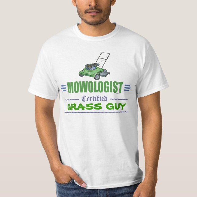 Gräsmatta Yard Mwing, Mow Lawns, Landscaping Gräsm T-shirt (Framsida)
