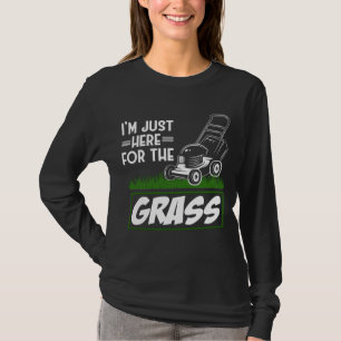 Grass Mwing Gräsmatta Care Funny Gräsmatta Mower T Shirt