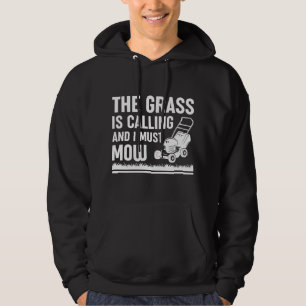 Grässen ringer och jag måste gå hoodie