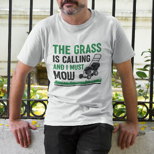 Grässen ringer och jag måste gå t shirt