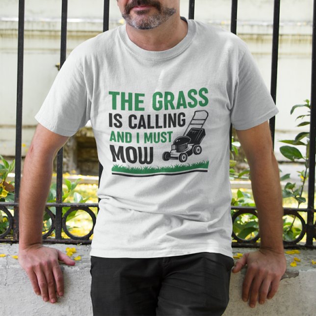 Grässen ringer och jag måste gå t shirt (the grass is calling and i must mow)
