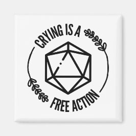 Gråt är ett fritt åtgärdsmagnet magnet