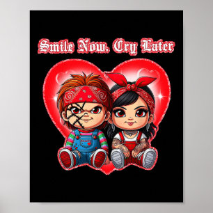 Gråt nu Later Chicano Valentin Poster